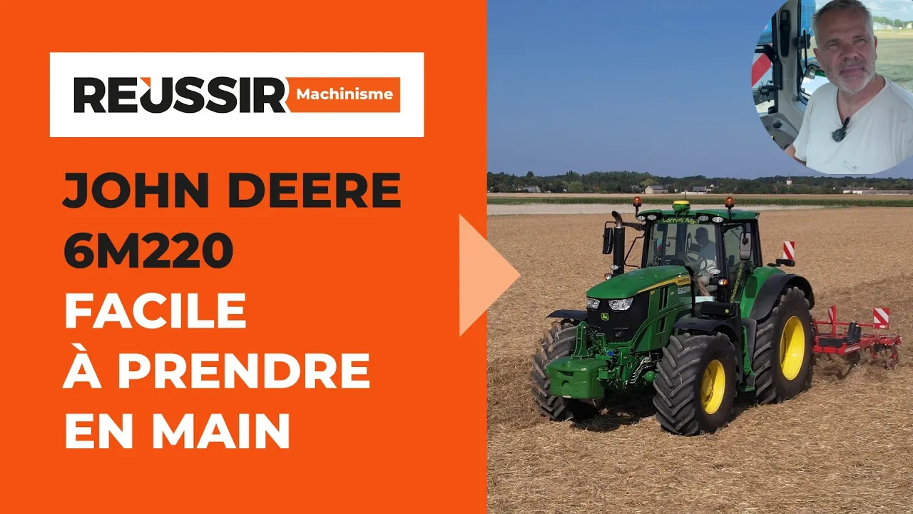 Essai du John Deere 6M220 : un tracteur facile à prendre en main, dans le Loiret