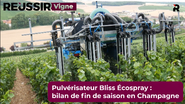 Pulvérisateur Bliss Ecospray : bilan d'une saison en Champagne