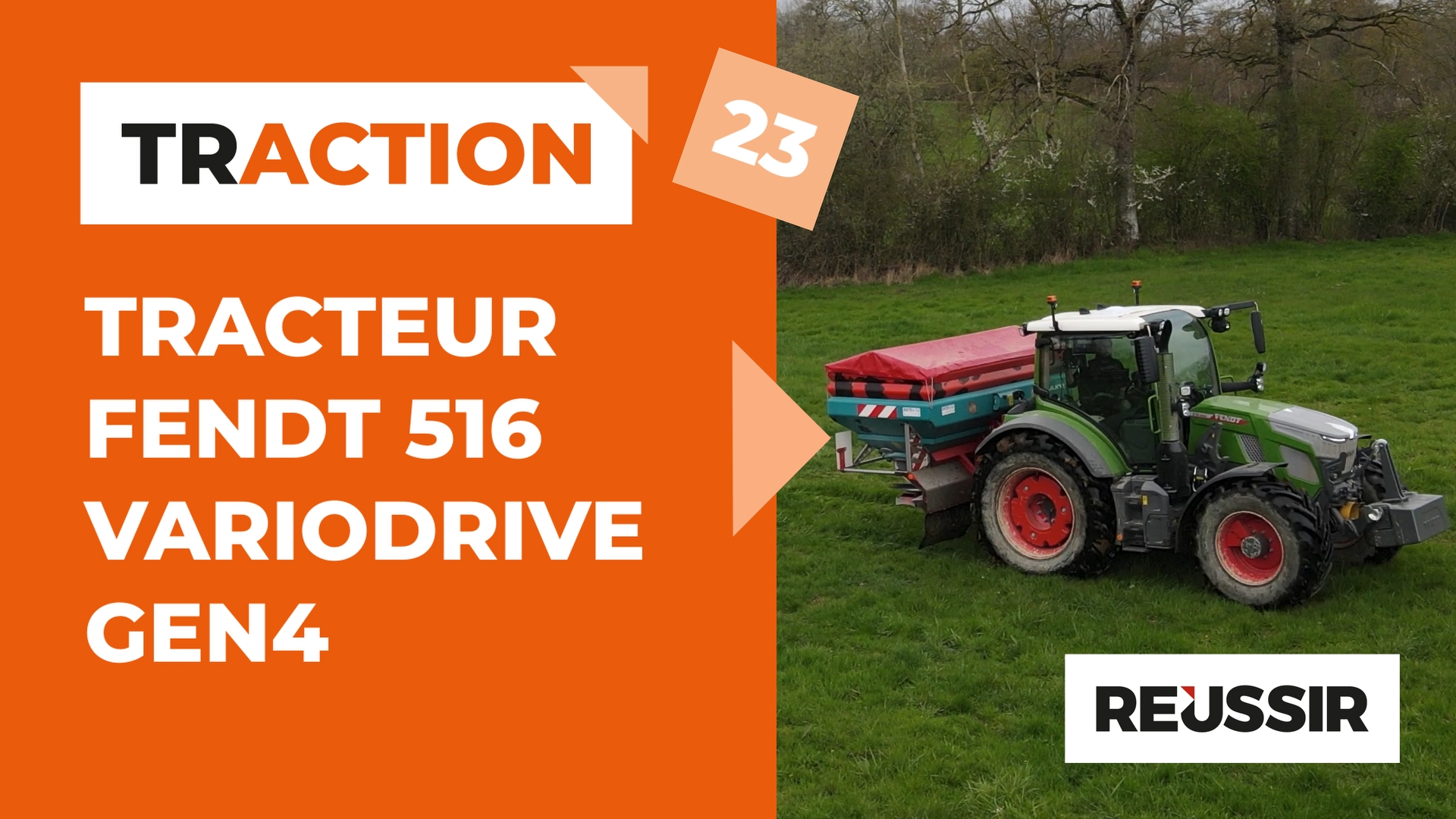 Le Fendt 516 VarioDrive de 164 chevaux - Traction #23
