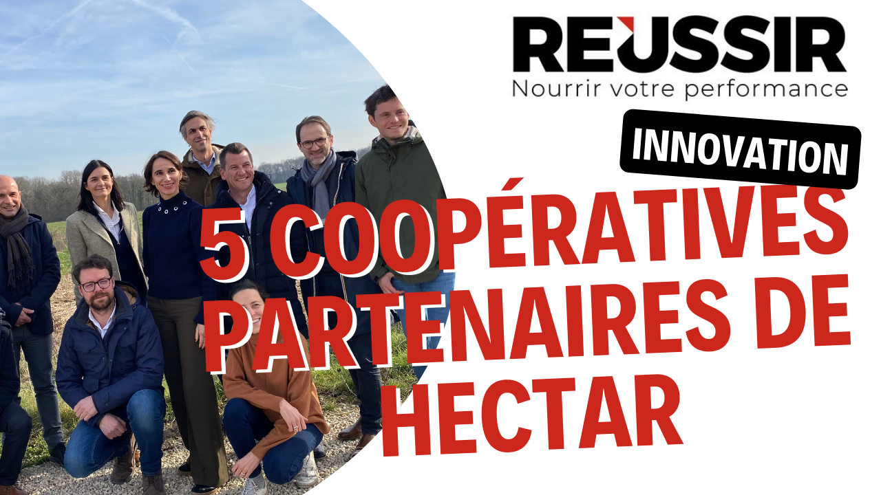 Innovation : 5 coopératives agricoles s’allient à Hectar